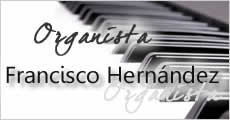 Organista Francisco Hernández